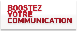 Booster votre communication